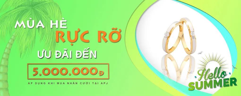 Chào hè rực rỡ – Ưu đãi khủng đến 5tr